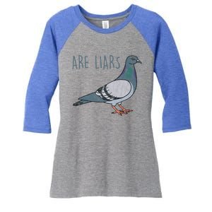 Pigeons Are Liars Arent Real Spies Birds Pun Gift Women's Tri-Blend 3/4-Sleeve Raglan Shirt