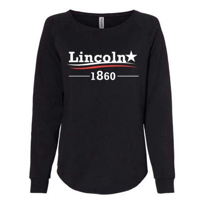 President Abraham Lincoln Campaign Honest Abe Gift Womens California Wash Sweatshirt