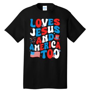 Patriotic Apparel Loves God America Too Perfect For July Tall T-Shirt