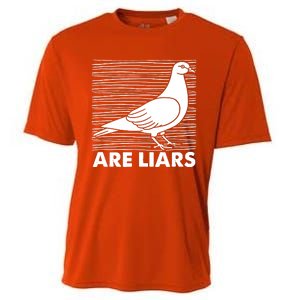 Pigeons Are Liars ArenT Real Spies Birds Pun Cooling Performance Crew T-Shirt