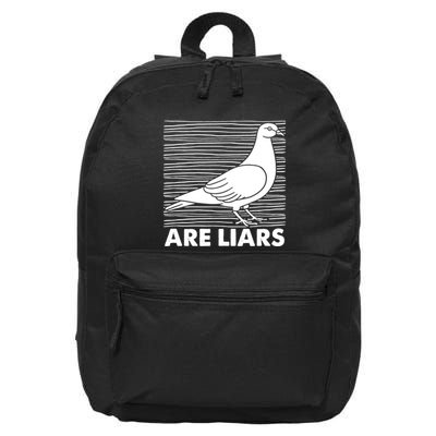 Pigeons Are Liars ArenT Real Spies Birds Pun 16 in Basic Backpack