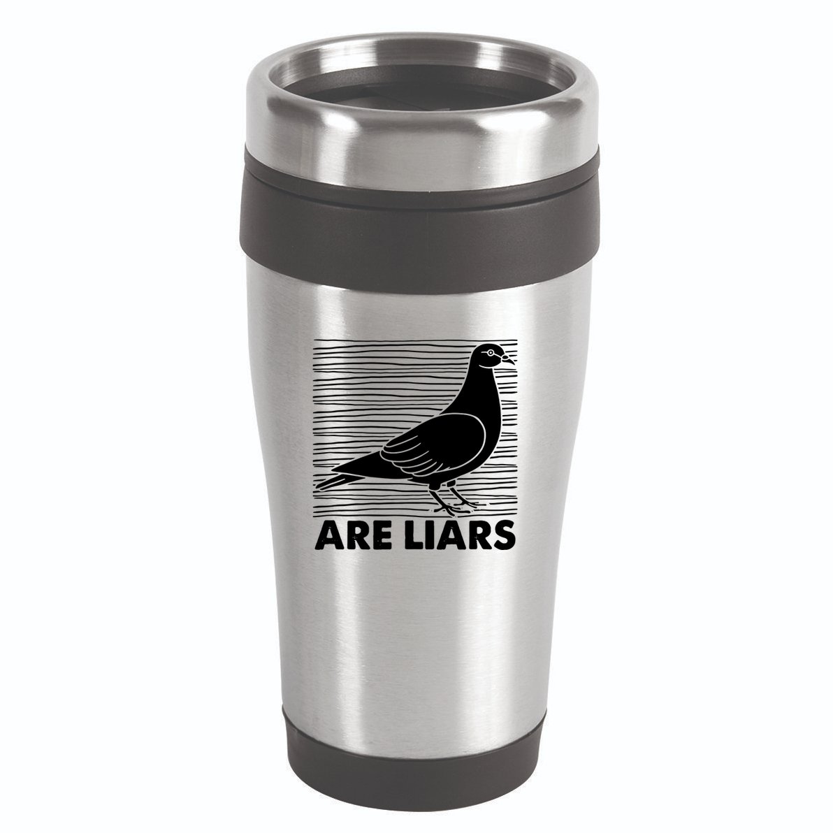 Pigeons Are Liars ArenT Real Spies Birds Pun 16oz Travel Tumbler