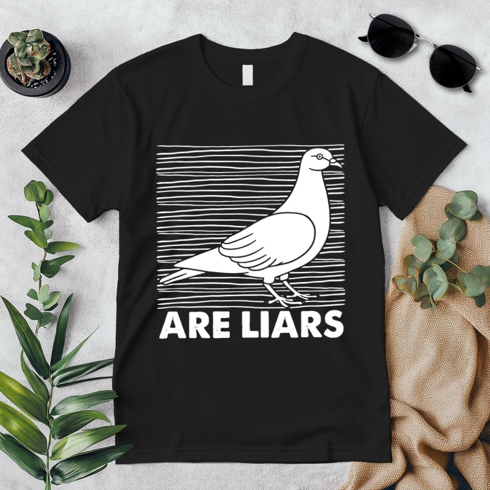 Pigeons Are Liars ArenT Real Spies Birds Pun Premium T-Shirt