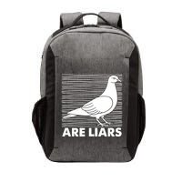 Pigeons Are Liars ArenT Real Spies Birds Pun Vector Backpack