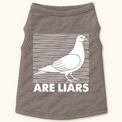 Pigeons Are Liars ArenT Real Spies Birds Pun Doggie Tank