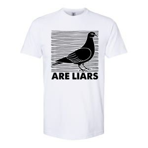 Pigeons Are Liars ArenT Real Spies Birds Pun Softstyle CVC T-Shirt