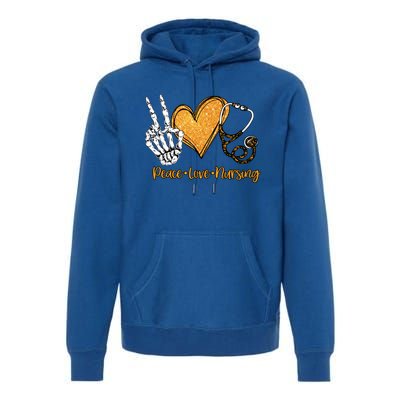 Peace And Love And Nursing Proud Healthcare Nurse Job Pride Meaningful Gift Premium Hoodie