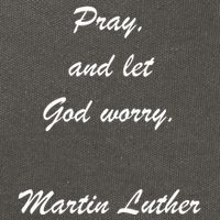 Pray And Let God Worry Martin Luther Cotton Canvas Backpack
