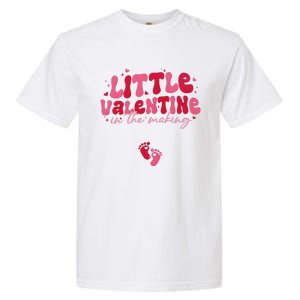 Pregnancy Announcement Little Valentine In The Making Garment-Dyed Heavyweight T-Shirt