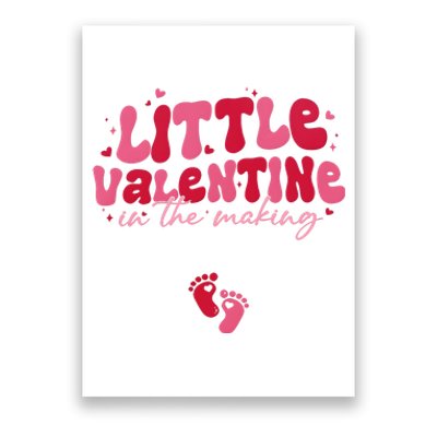 Pregnancy Announcement Little Valentine In The Making Poster