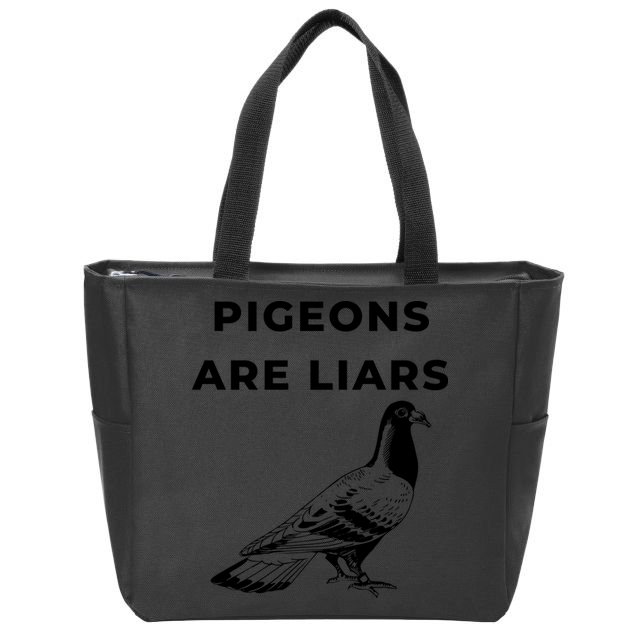 Pigeons Are Liars Zip Tote Bag