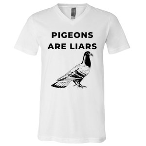 Pigeons Are Liars V-Neck T-Shirt