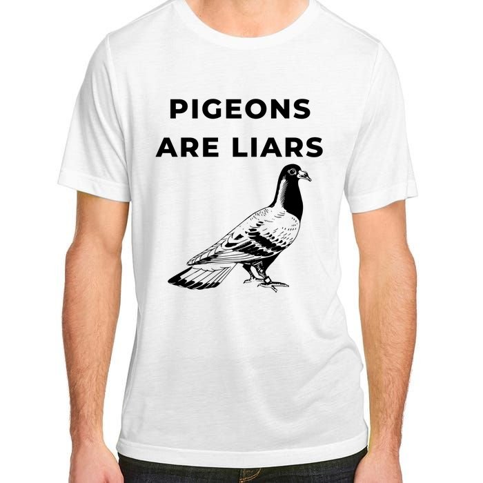 Pigeons Are Liars Adult ChromaSoft Performance T-Shirt