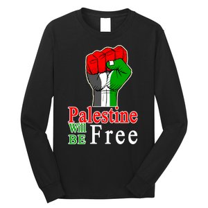 Palestine Will Be Free Raised Fist Long Sleeve Shirt