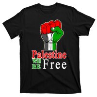 Palestine Will Be Free Raised Fist T-Shirt