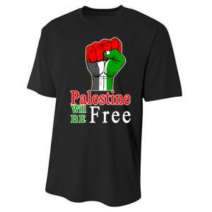 Palestine Will Be Free Raised Fist Performance Sprint T-Shirt