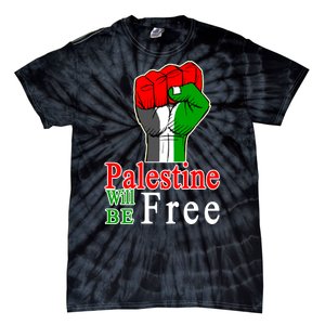 Palestine Will Be Free Raised Fist Tie-Dye T-Shirt