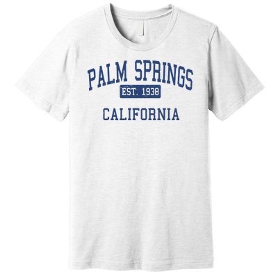 Palm Springs California EST 1938 Premium T-Shirt