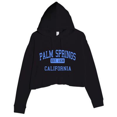 Palm Springs California EST 1938 Crop Fleece Hoodie