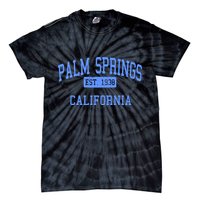 Palm Springs California EST 1938 Tie-Dye T-Shirt