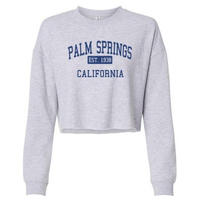 Palm Springs California EST 1938 Cropped Pullover Crew