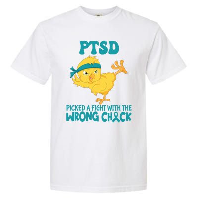 Ptsd Awareness Month Ptsd Picked A Fight The Wrong Chick Gift Garment-Dyed Heavyweight T-Shirt