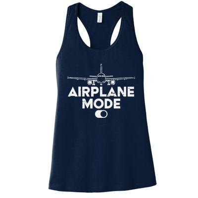 Pilot Airplane Mode On Funny Aviation Aviator Women's Racerback Tank