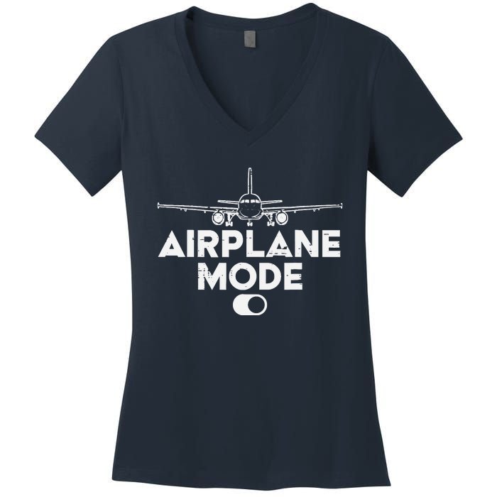 Pilot Airplane Mode On Funny Aviation Aviator Women's V-Neck T-Shirt