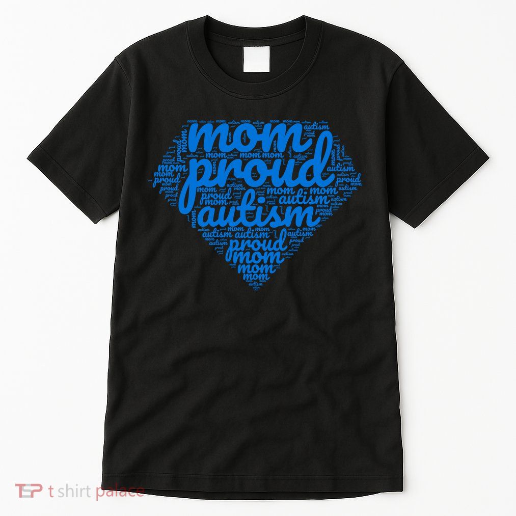 Proud Autism Mom Tall T-Shirt