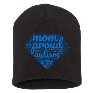 Proud Autism Mom Short Acrylic Beanie