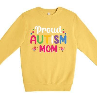 Proud Autism Mom Funny Gift Premium Crewneck Sweatshirt