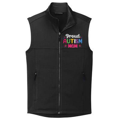 Proud Autism Mom Funny Gift Collective Smooth Fleece Vest