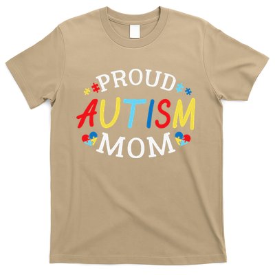 Proud Autism Mom Autism Awareness Mom Gift T-Shirt