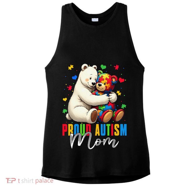 Proud Autism Mom Bear Autism Awareness Autistic Son Daughter Ladies PosiCharge Tri-Blend Wicking Tank