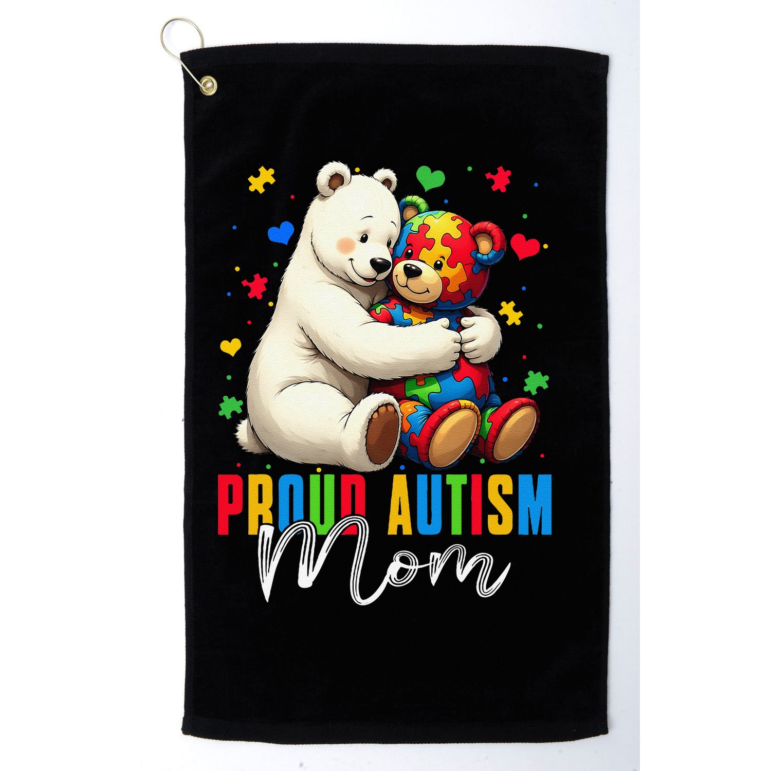 Proud Autism Mom Bear Autism Awareness Autistic Son Daughter Golf Towel