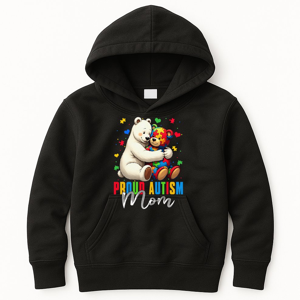 Proud Autism Mom Bear Autism Awareness Autistic Son Daughter Kids Hoodie