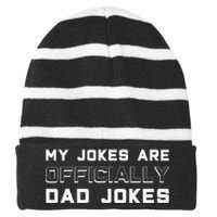 Pregnancy Announcement My Jokes Are Officially Dad Jokes Striped Beanie with Solid Band