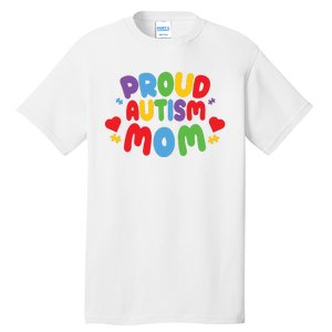 Proud Autism Mom Colorful Awareness Tall T-Shirt