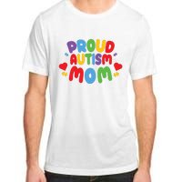 Proud Autism Mom Colorful Awareness Adult ChromaSoft Performance T-Shirt