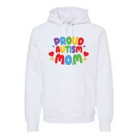 Proud Autism Mom Colorful Awareness Premium Hoodie