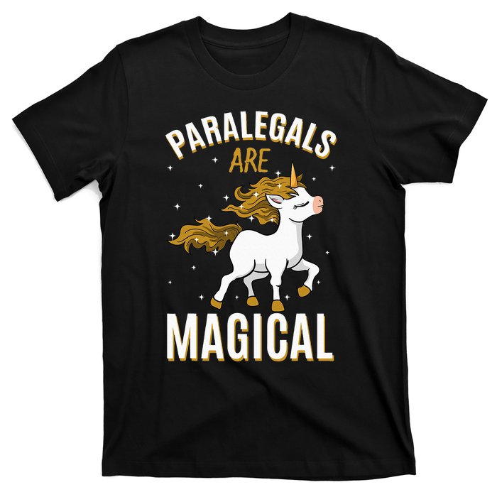 Paralegals Are Magical Unicorn Job Law Profession T-Shirt