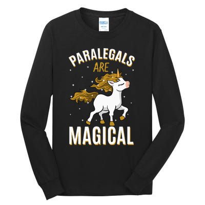 Paralegals Are Magical Unicorn Job Law Profession Tall Long Sleeve T-Shirt