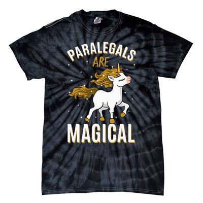 Paralegals Are Magical Unicorn Job Law Profession Tie-Dye T-Shirt