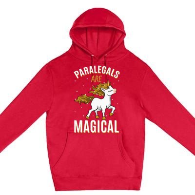 Paralegals Are Magical Unicorn Job Law Profession Premium Pullover Hoodie