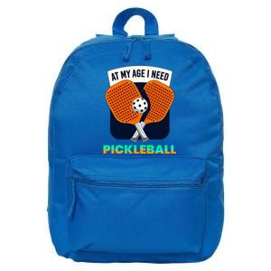 Pickleball At My Age I Need Pickleball Gift 16 in Basic Backpack