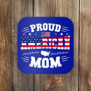 Proud American Mom Flag Usa 4th Of July Patriotic Mom Gift Coaster