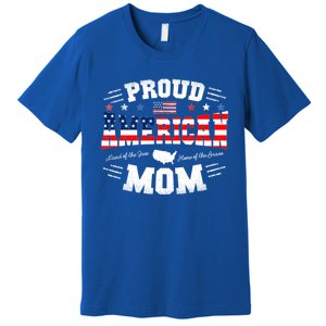 Proud American Mom Flag Usa 4th Of July Patriotic Mom Gift Premium T-Shirt