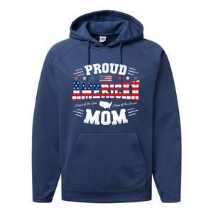 Proud American Mom Flag Usa 4th Of July Patriotic Mom Gift Performance Fleece Hoodie