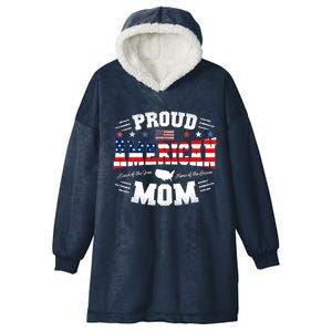 Proud American Mom Flag Usa 4th Of July Patriotic Mom Gift Hooded Wearable Blanket