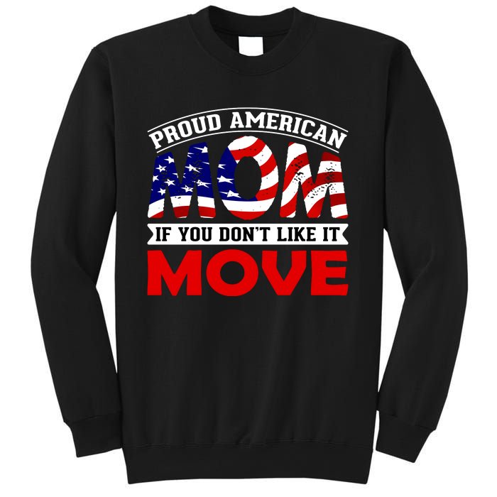 Proud American Mom Sweatshirt